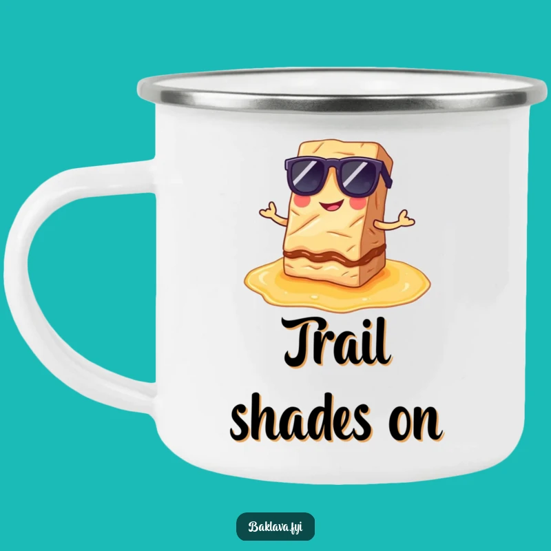 Funny Cool Baklava Camping Mug - Sip Smart on Your Adventures!