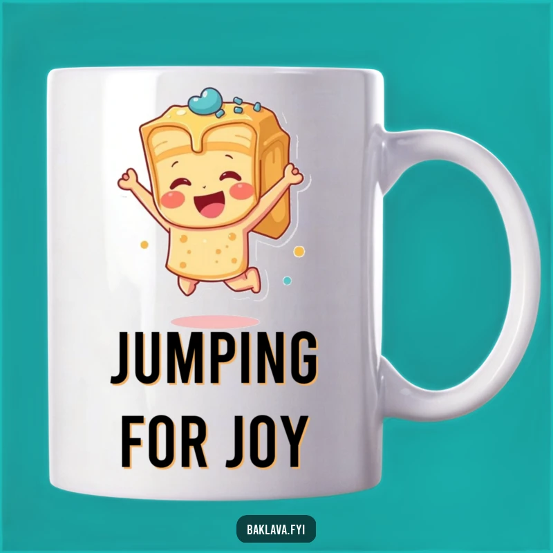 Funny Jumping Baklava Mug - Pure Dessert Bliss & Joyful Humor Gift