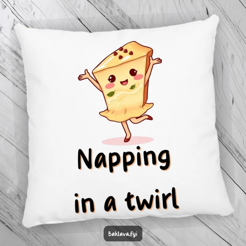 Funny baklava dancer pillow featuring a delighted baklava slice performing a pirouette, offering comfort and charm.