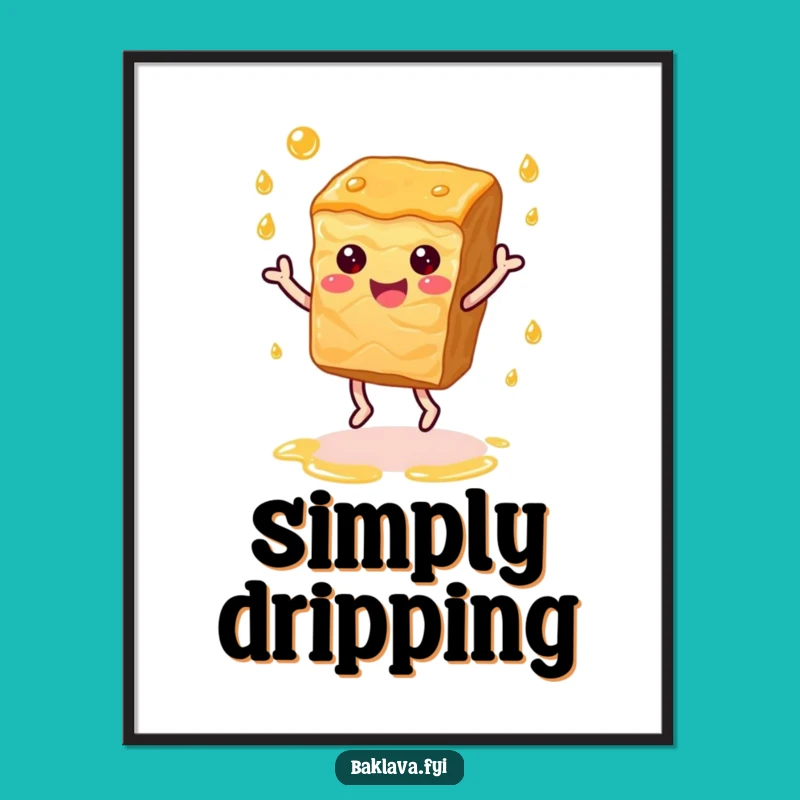 Funny Dancing Baklava Poster: Joyful Dessert Art Print Gift!