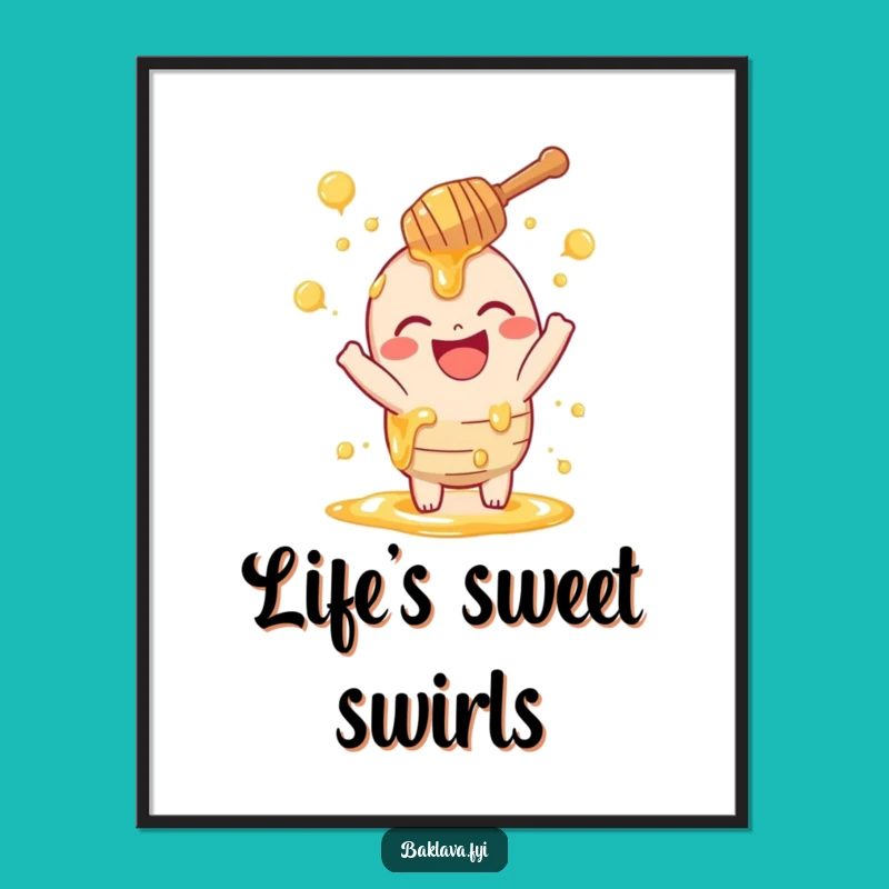 Funny Honey Dipper Poster - Laughing Swirls Art for Sweet Lovers & Gift
