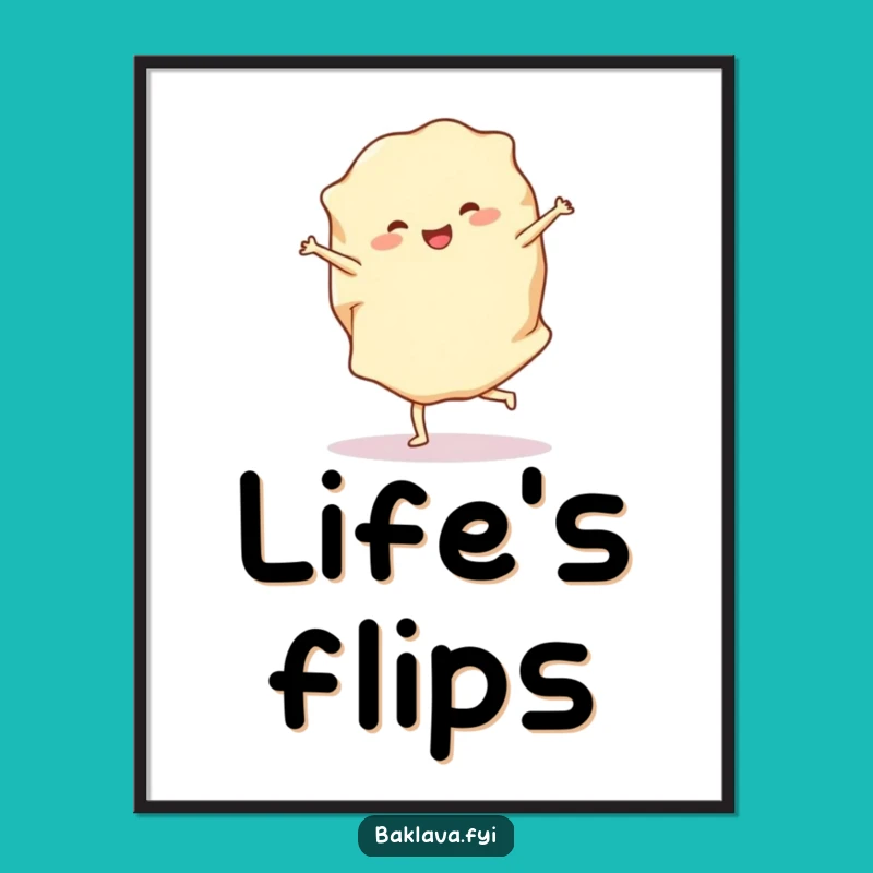 Funny Phyllo Dough Cartwheel Poster - Cheerful Pastry Art for Bakers & Gift