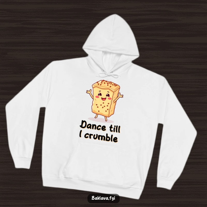 Funny smiling baklava doing a happy dance on a cozy hoodie, blending warmth with dessert-themed humor.