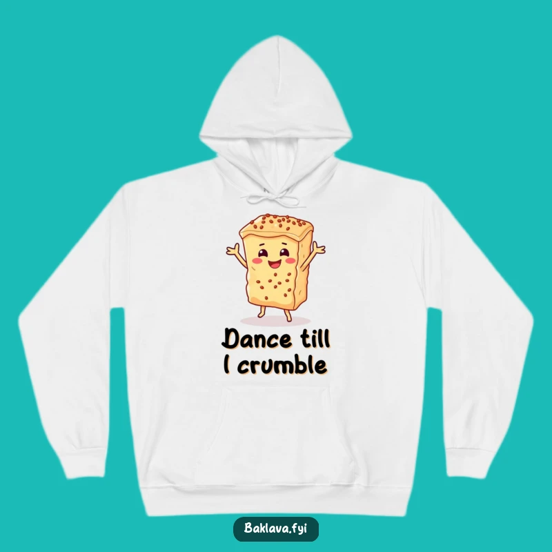 Funny Dancing Baklava Hoodie - Cozy Up with Sweet Dessert Humor