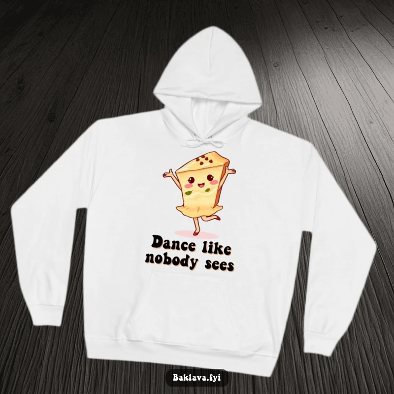 Funny baklava dancer hoodie showing a delighted baklava slice performing a pirouette, perfect for cozy moments.