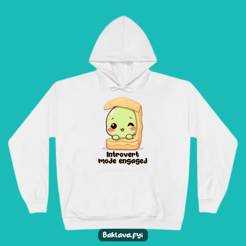 Funny Shy Pistachio Baklava Hoodie: Cozy Hidden Nut Sweatshirt, Perfect Funny Gift