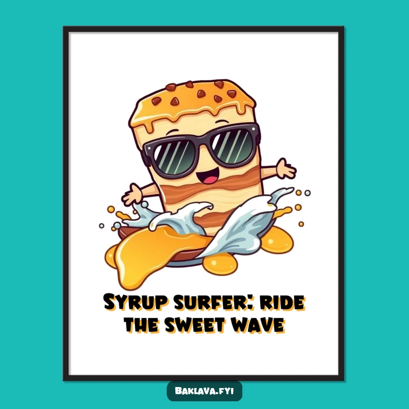Free Printable Wall Art: Hilarious Surfing Baklava for Kitchen or Dorm Decor