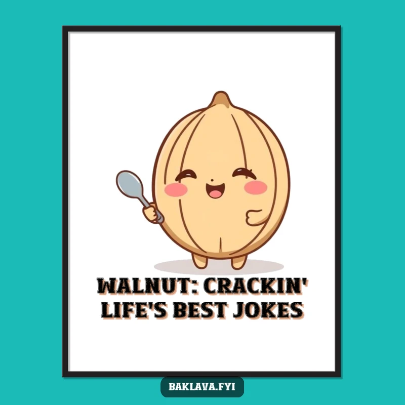 Free Printable Walnut Wall Art: Funny Winking Dessert Downloadable Art Print
