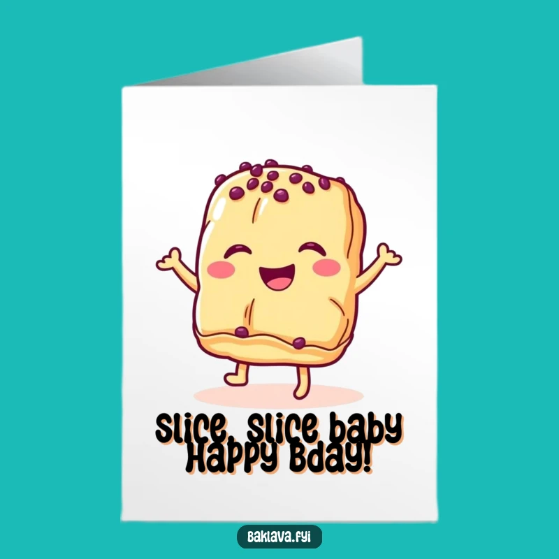 Free Printable Funny Baklava Birthday Card - Hilarious Dancing Pastry Downloadable Gift