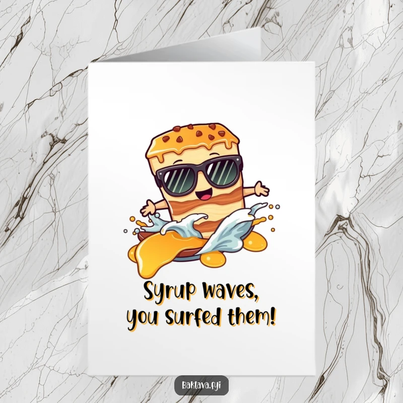 Free Printable Congratulations Card: A sunglasses-wearing baklava slice expertly surfs a syrupy wave.