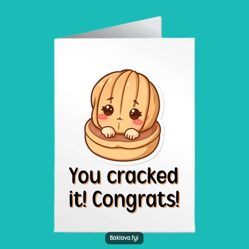 Free Printable Walnut Congrats Card: Funny Downloadable Surprise for Any Occasion