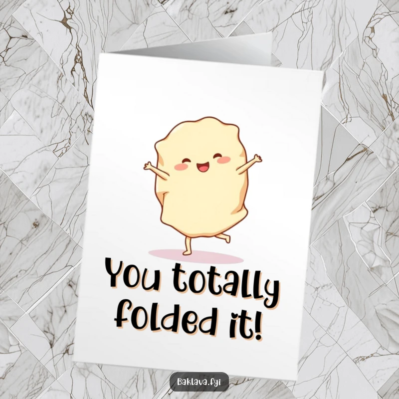 Funny Free Printable Phyllo Dough Congratulations Card: A cheerful phyllo dough sheet performing a triumphant cartwheel.