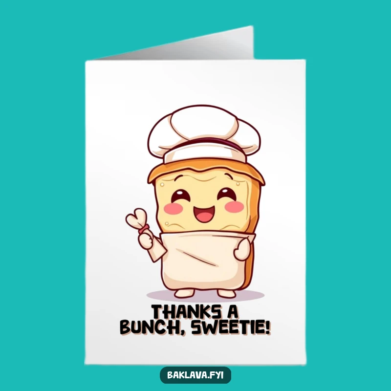 Free Printable Chef Baklava Thank You Card: Funny Downloadable Gift of Gratitude