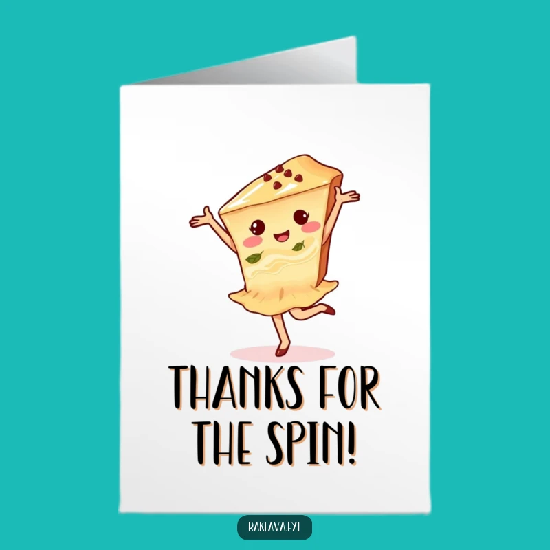 Free Printable Dancing Baklava Thank You Card: Funny Downloadable Gift of Thanks