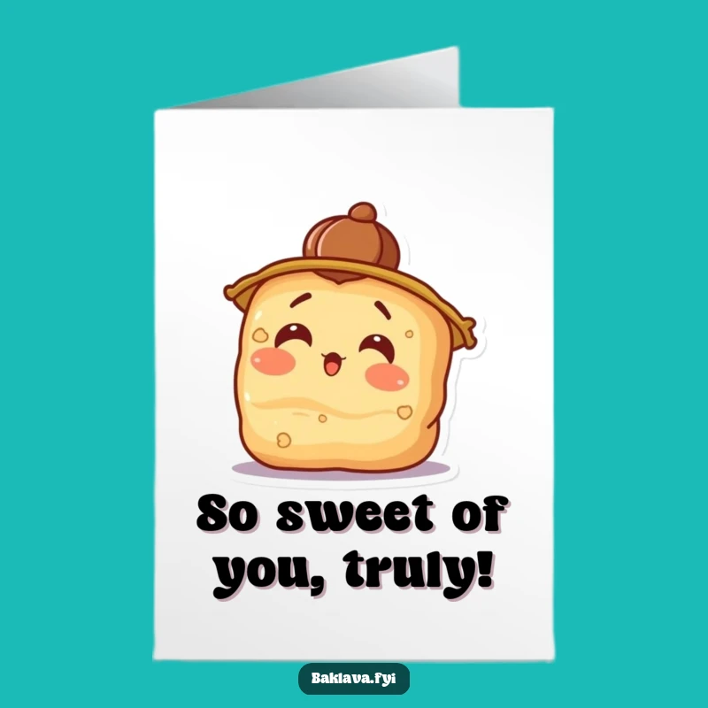 Free Printable Surprised Baklava Card: Funny Thank You Downloadable Gift for Sweet Gestures