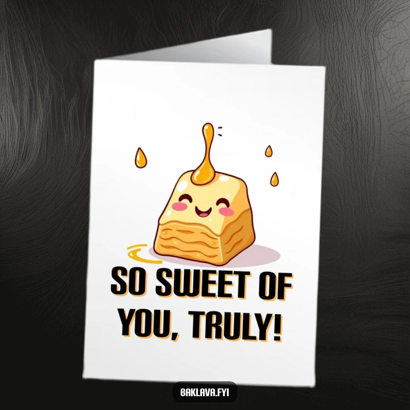 Funny Free Printable Thank You Card depicting a baklava slice joyfully juggling syrup droplets, perfect for a sweet and memorable thank you.