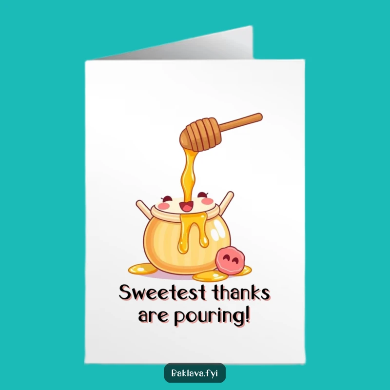 Free Printable Funny Honey Pot Thank You Card - Sweet Syrup Pour Downloadable Gratitude
