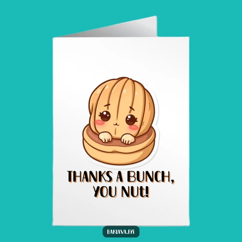 Free Printable Walnut Thank You Card: Downloadable Humor for Gratitude