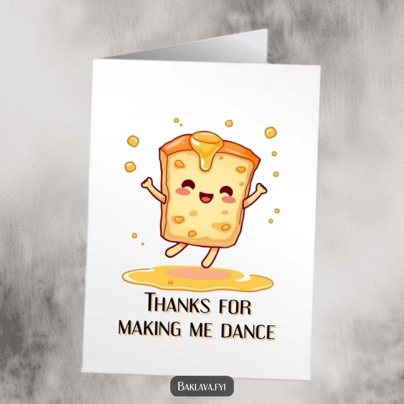 Funny Free Printable Thank You Card: A baklava slice performing a delightful dance with a syrupy flourish.