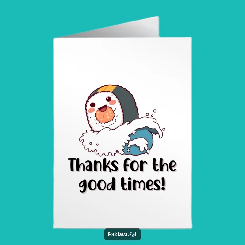Free Printable Sushi Thank You Card: Funny Roll Rides Wave for a Grateful Downloadable Gift